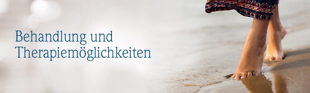 Behandlung und Therapiemöglichkeiten Behandlung und Therapiemöglichkeiten